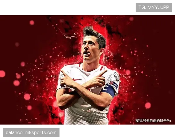 莱万多夫斯基展望2026世界杯，期待带领波兰队实现历史突破