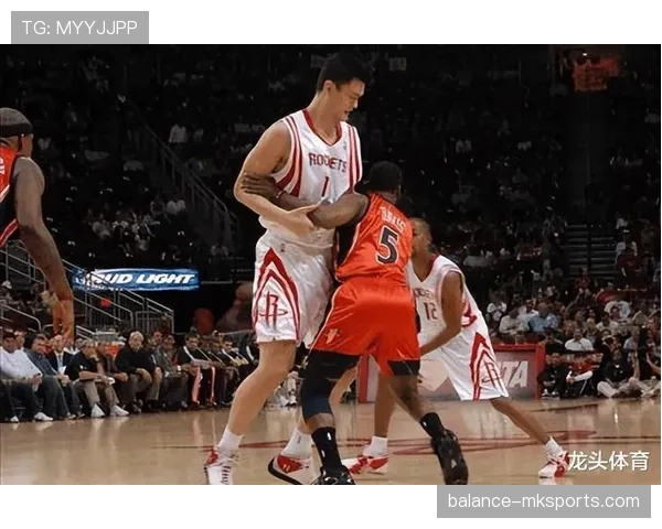 姚明内线高效护筐率提升显著拉开与同期中锋差距